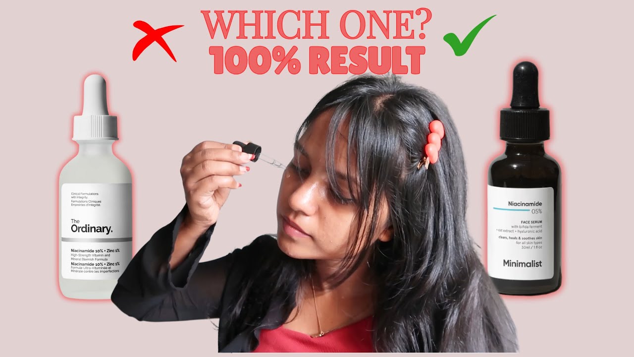 Maximize The Result: The Ordinary Vs Minimalist Niacinamide Serum ✅❌