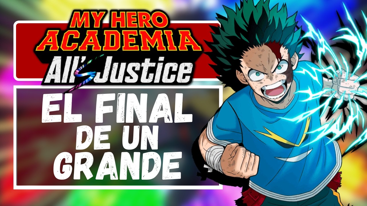 My Hero Academia All's Justice | El Final CASI Perfecto - Análisis