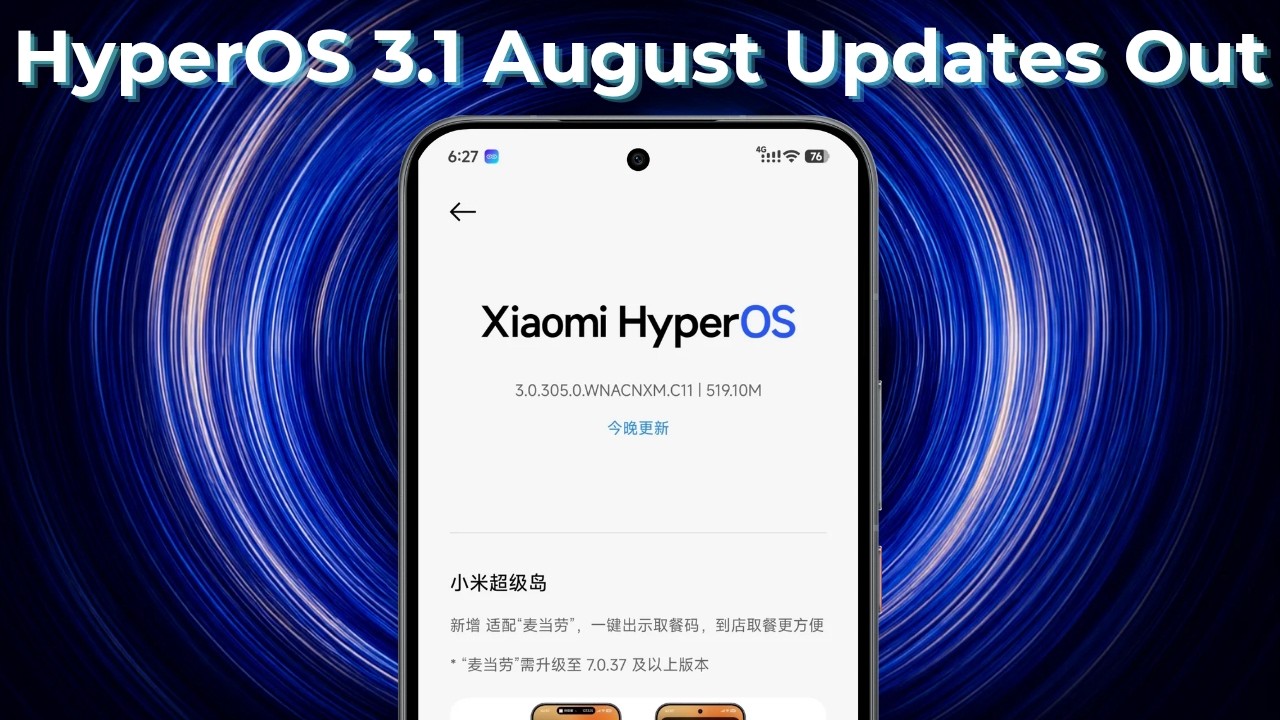 HyperOS 3.1 August 2026 Updates Released: HyperOS 4 On The Way