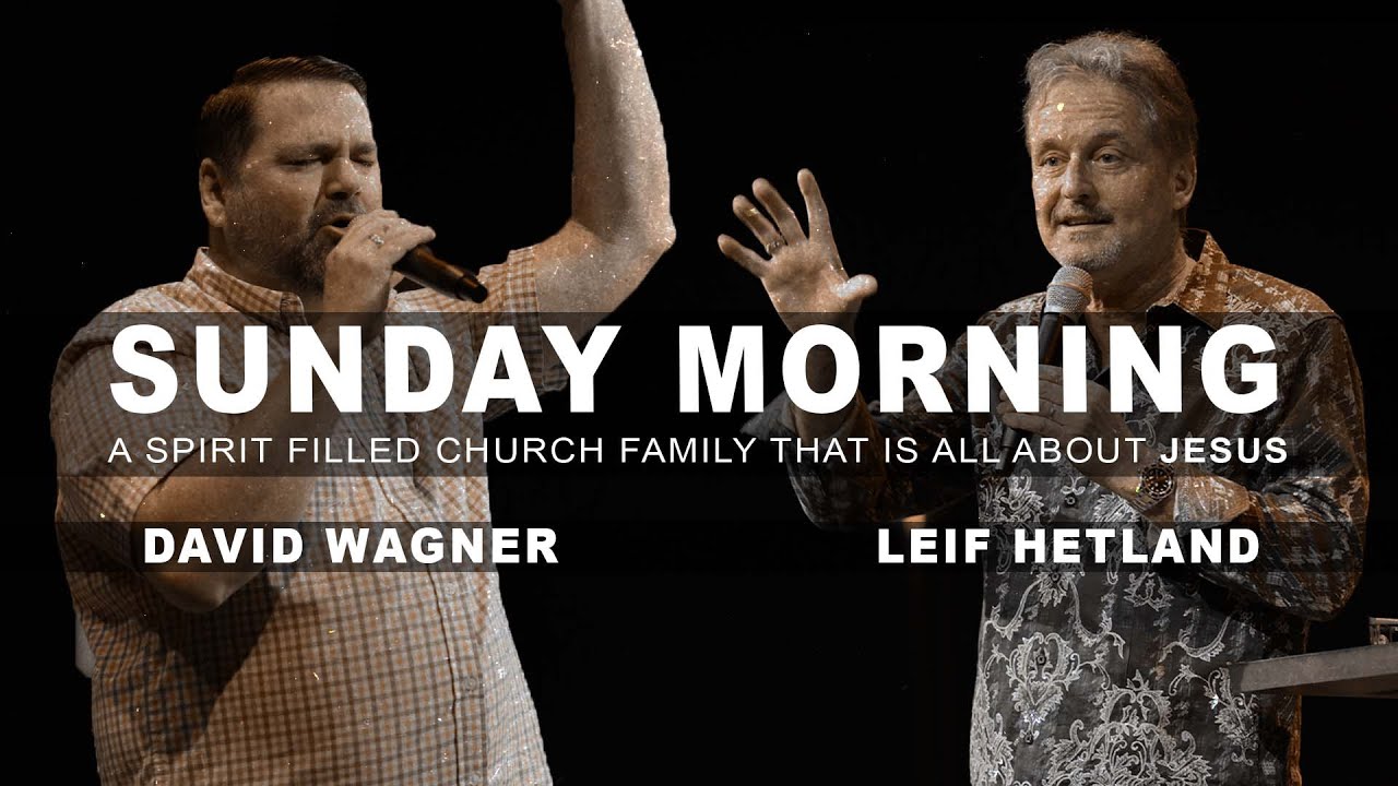 Leif Hetland & David Wagner || 7-23-2023 - Sonrise Christian Center #leifhetland #davidwagner