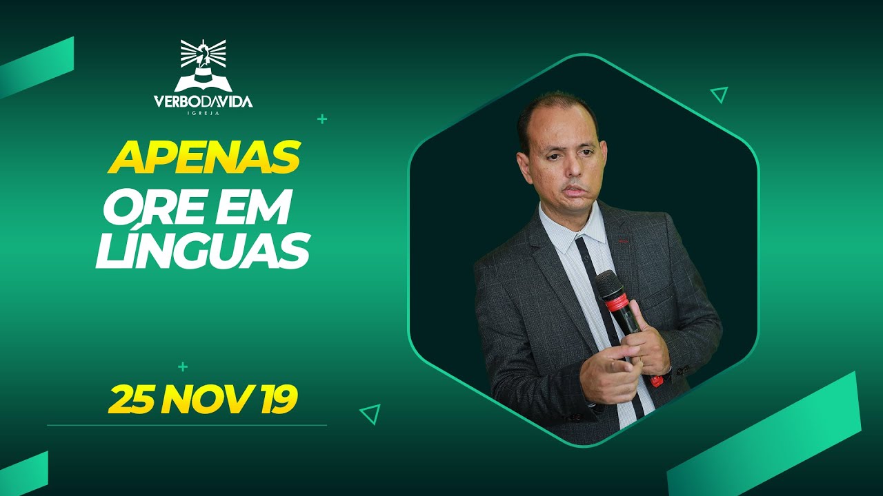 Apenas ore em línguas | Pr. Edson Conceição | 25.11.2019| IEVVP