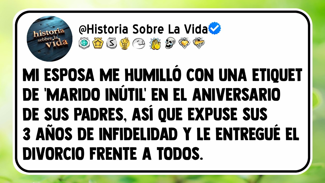 Mi esposa me humilló con una etiqueta de 'Marido Inútil' en el aniversario de sus padres, así que...