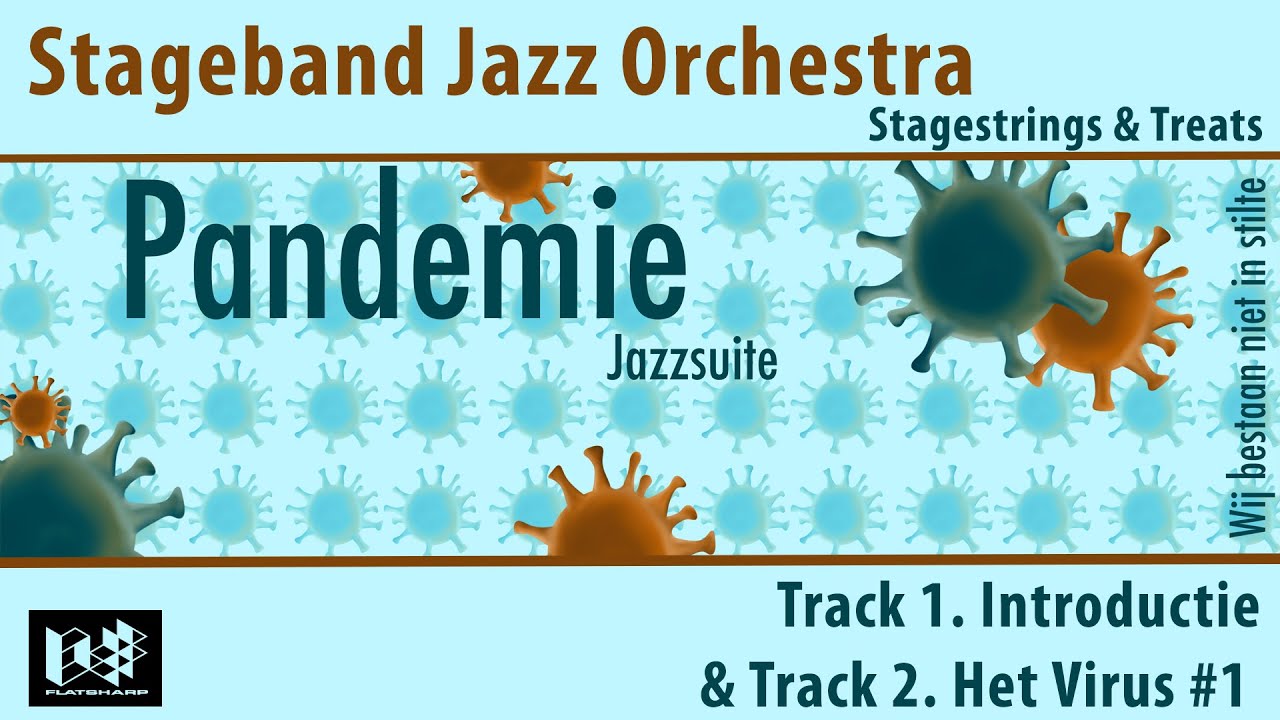 Track 1&2 van de Jazzsuite de Pandemie - Stageband Jazz Orchestra