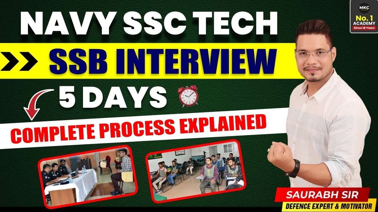 Indian Navy SSC Tech SSB Interview Process | 5 Days SSB Procedure | Complete Process Explained