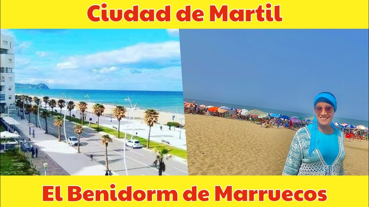 МАРТИЛЬ 🇲🇦 🇪🇸 САМЫЙ ПОПУЛЯРНЫЙ ПЛЯЖНЫЙ ГОРОД В МАРОККО: ОНО ВАС УДИВИТ!
