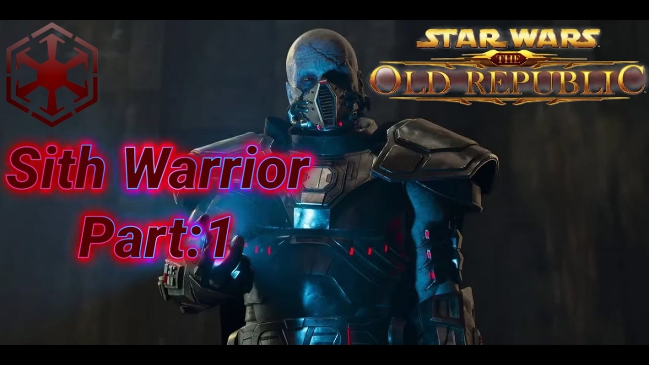 [SWTOR] Sith Warrior playthrough: Part 1