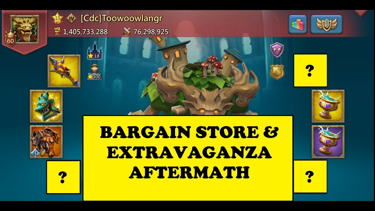 LORDS MOBILE - BARGAIN STORE & EXTRAVAGANZA AFTERMATH - Several upgrades and accounts progress