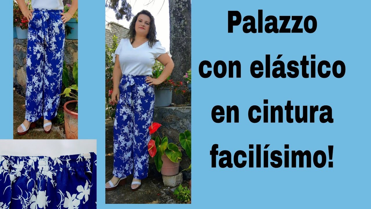 Palazzo con elástico (goma) en cintura muy fácil patrón y confección