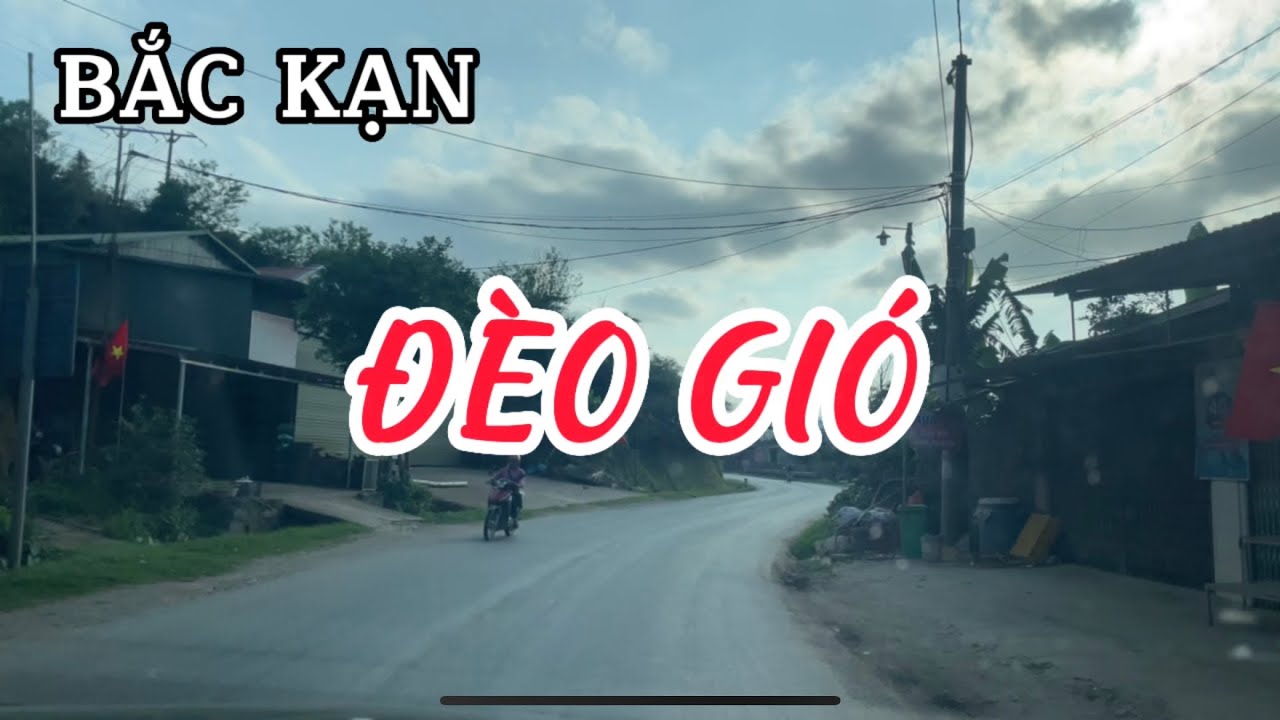 ĐÈO GIÓ I Ngân Sơn I Bắc Kạn I Vietnam I Thang Vu