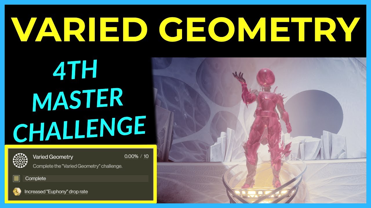 Varied Geometry MASTER Challenge - Salvation's Edge Raid