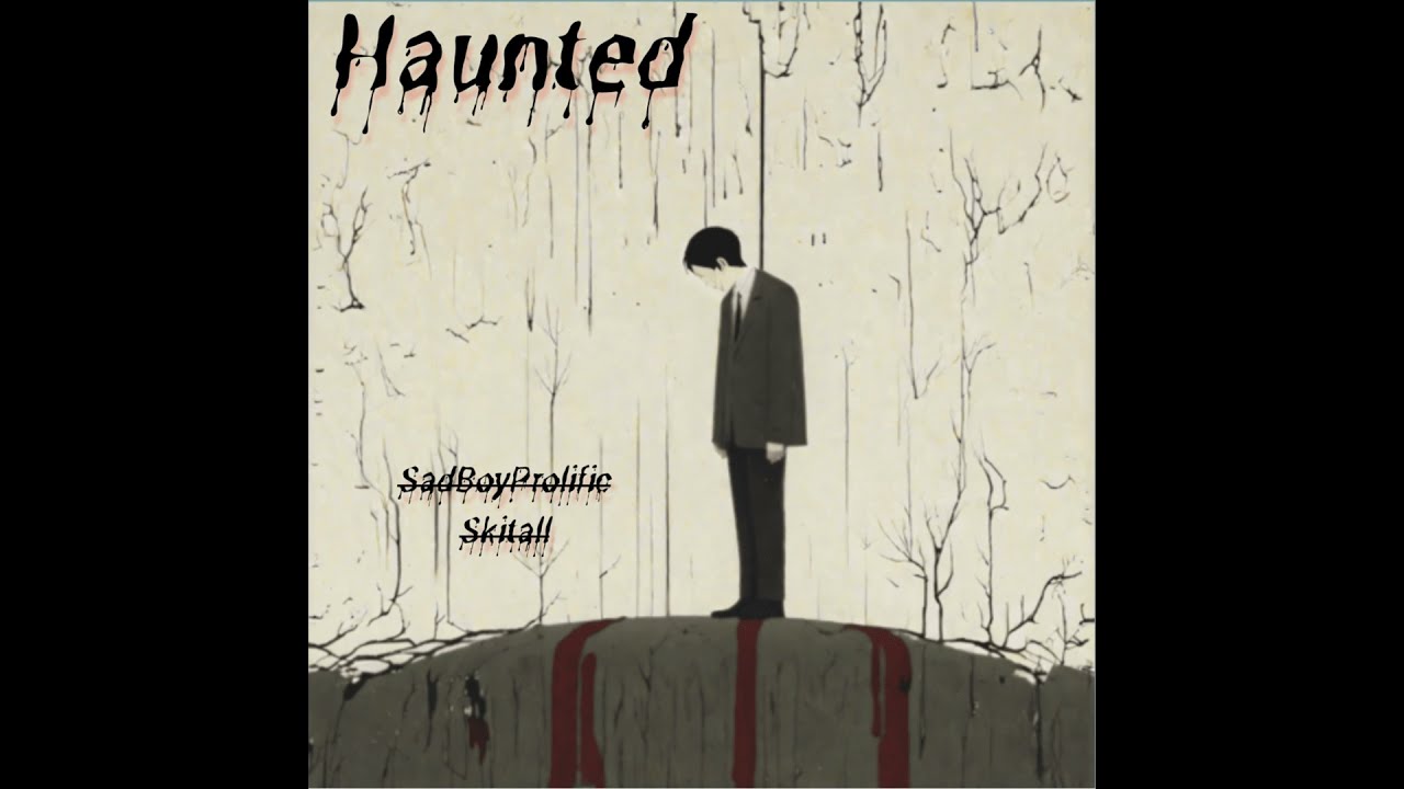 Haunted