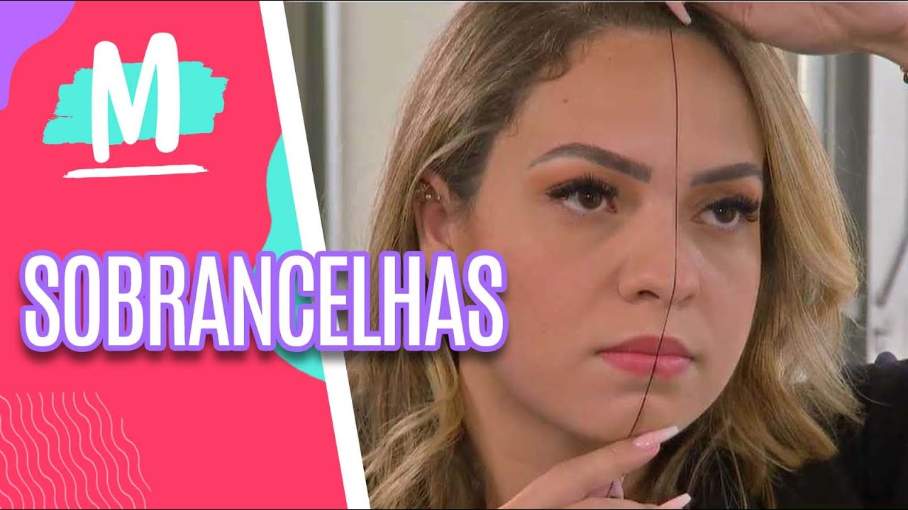 Aprenda a ajustar as sobrancelhas em casa - Mulheres (26/07/2021)