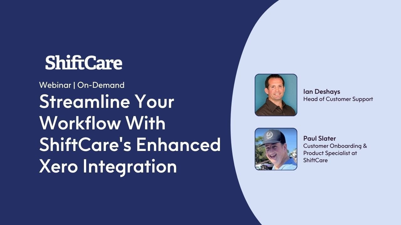 Streamline Your Workflow With ShiftCare's Enhanced Xero Integration