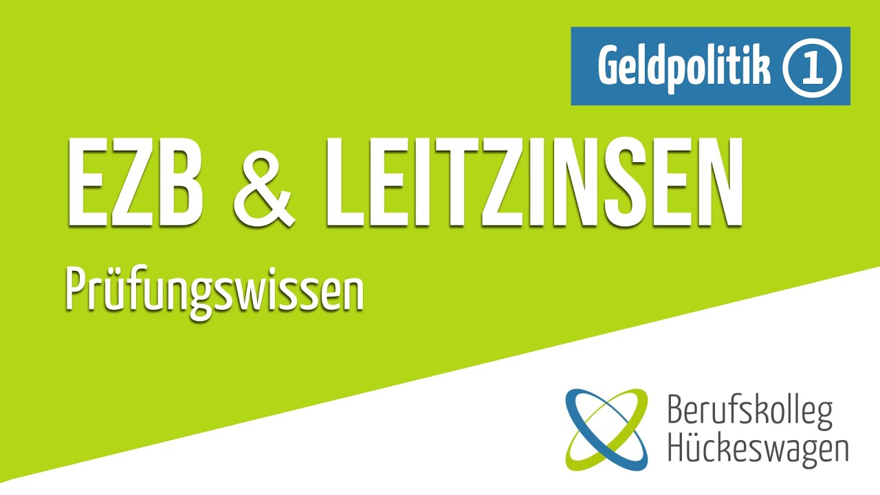 Geldpolitik der EZB | Leitzins, Inflation & Deflation einfach erkl&auml;rt | Instrumente Teil 1
