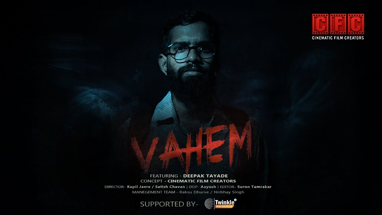 VAHEM | OFFICIAL VIDEO | CFC CREATORS | FT, Deepak tayade | 