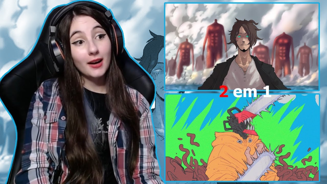 REACT 2 EM 1 Chainsaw man e Eren Yeager - Rodrigo Zin