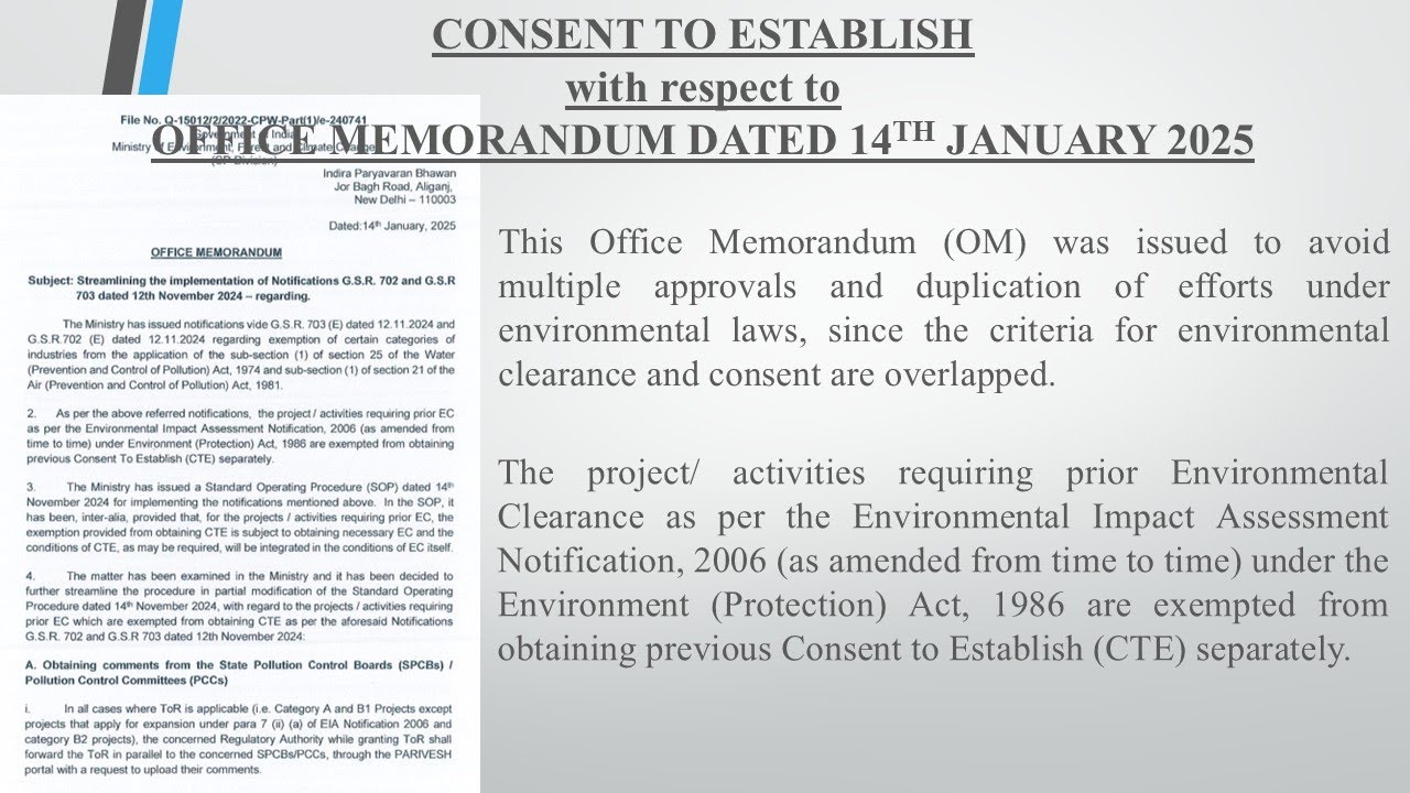 143 || CONSENT TO ESTABLISH WITH RESPECT TO THE OFFICE MEMORANDUM OF MOEFCC DATED 14TH JANUARY 2025