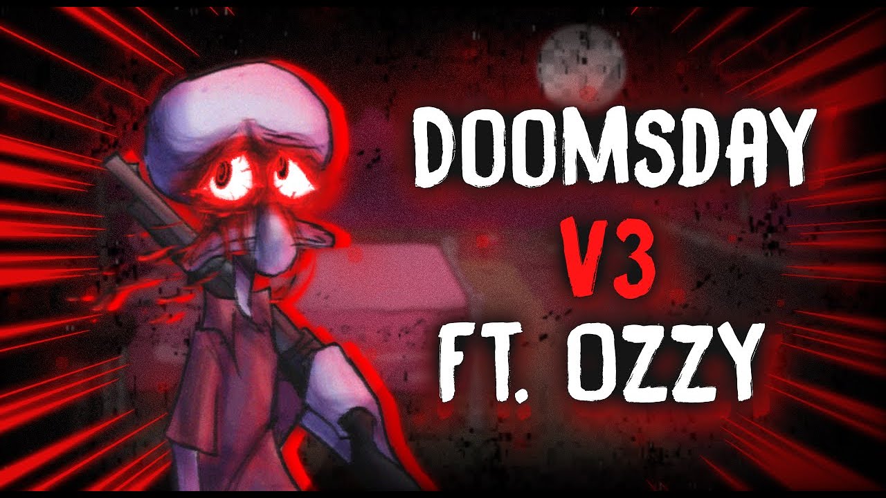 FNF: Doomsday V3 [WIP] WITH VOCALS!!! - (UNOFFICIAL)