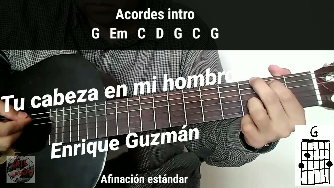 Tu cabeza en mi hombro Enrique Guzman y Los Teen Tops cover (cómo tocar) acodes y letra