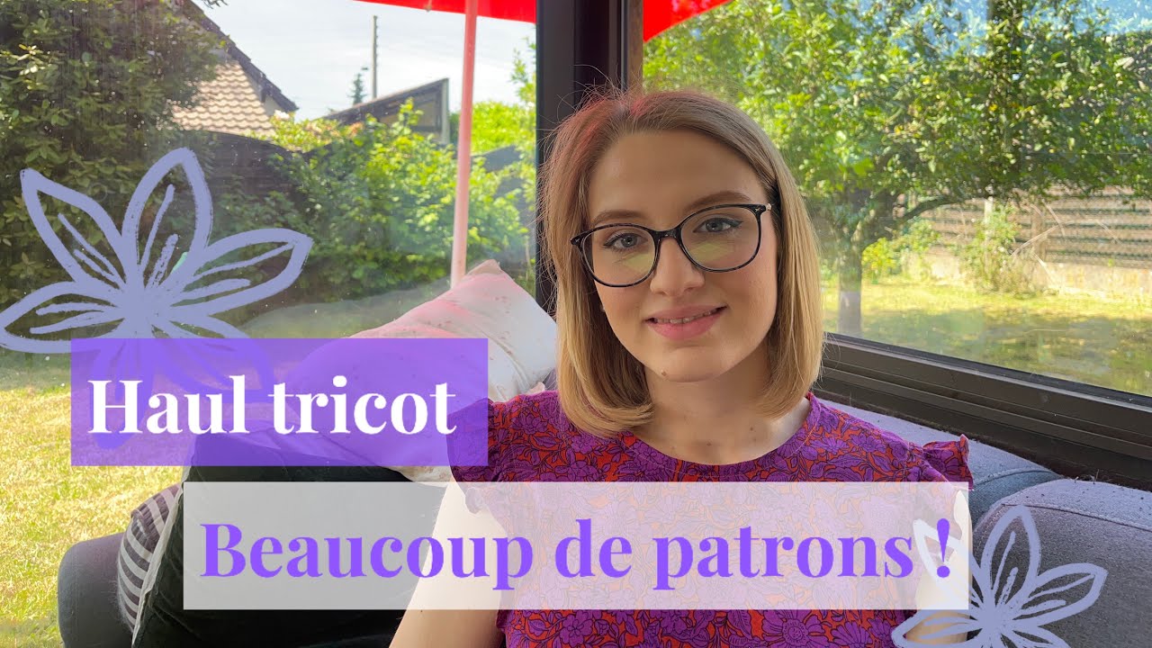 Haul tricot, beaucoup de patrons (donc beaucoup de laines à venir ) | Atelier Mauricette
