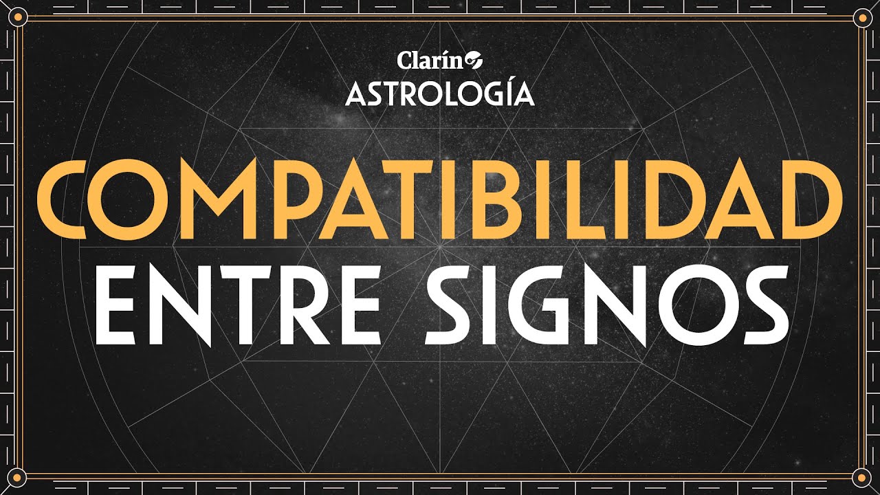 COMPATIBILIDAD DE SIGNOS: quién es tu PAREJA IDEAL y cómo amar según su SIGNO zodiacal | Astrología