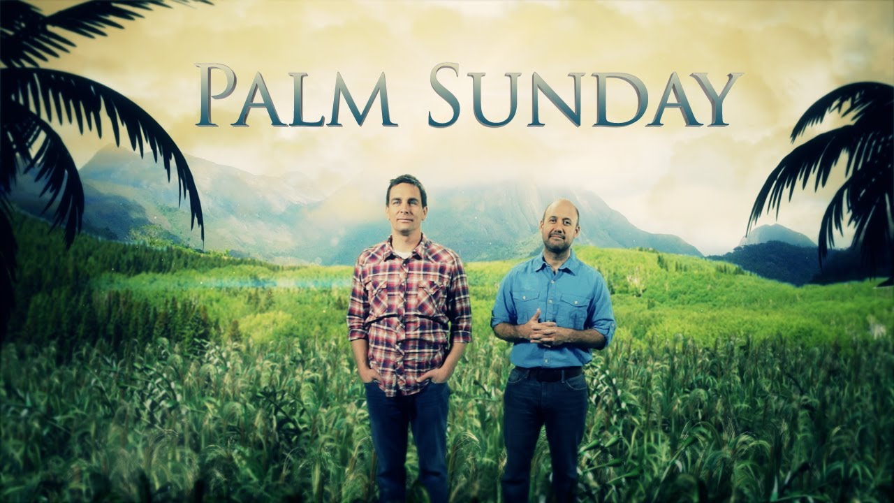 Skit Guys - Palm Sunday