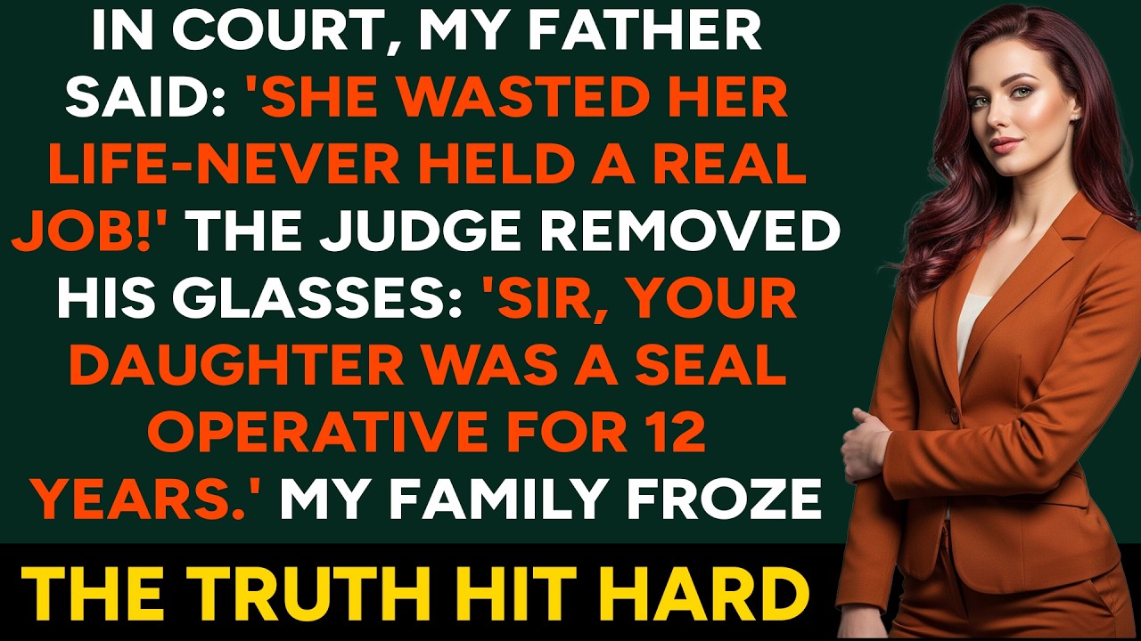 My Dad Mocked My 'Useless' Hobby in Court — Then the Judge Opened My Classified SEAL File...