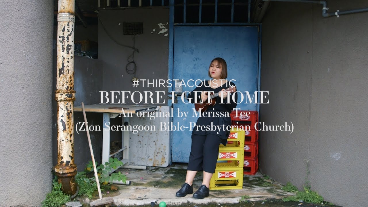 #THIRSTACOUSTIC: Before I Get Home - Mersie Tee