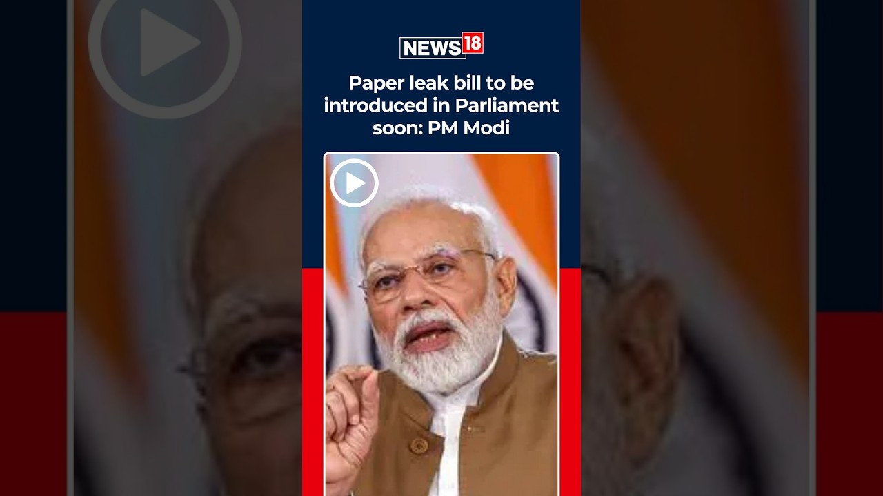 PM Modi Announces Paper Leak Bill In Parliament | Fast-Track Courts Ordered | India News | N18S