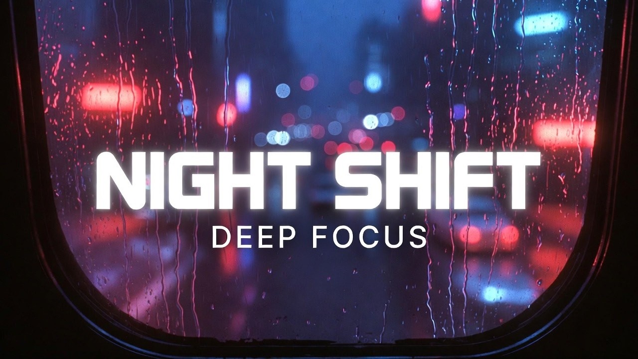 Night shift. Smooth beats for coding & late-night work [4k]