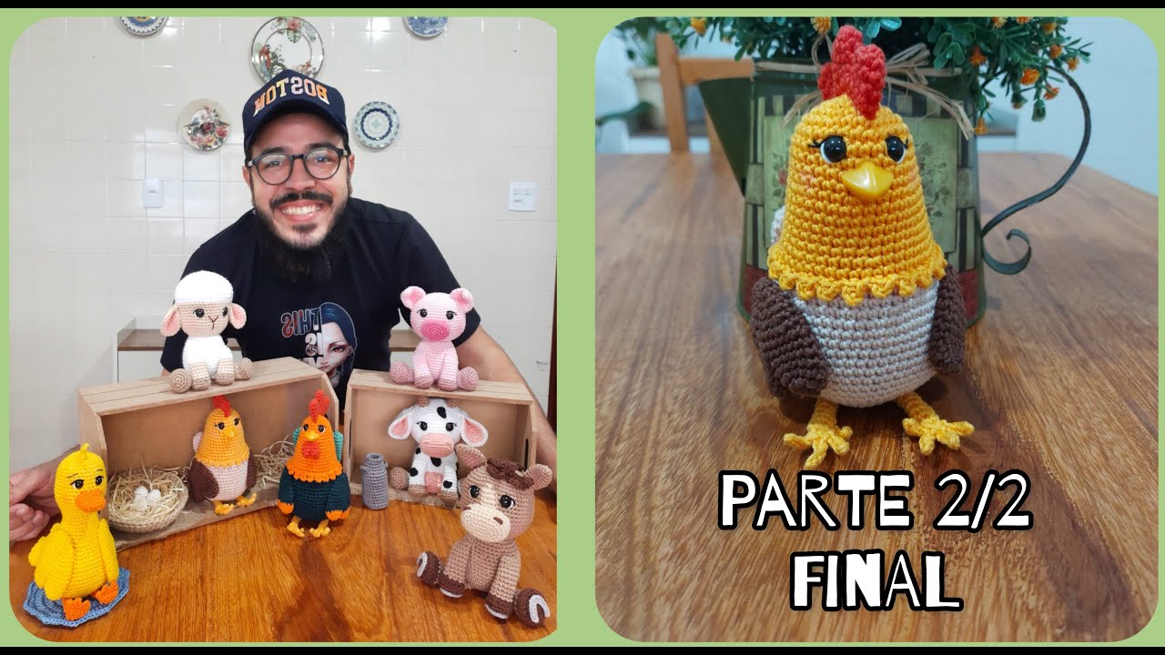 Galinha Amigurumi Passo a Passo - Coleção Fazendinha do Ti (Parte 2/2 Final) 