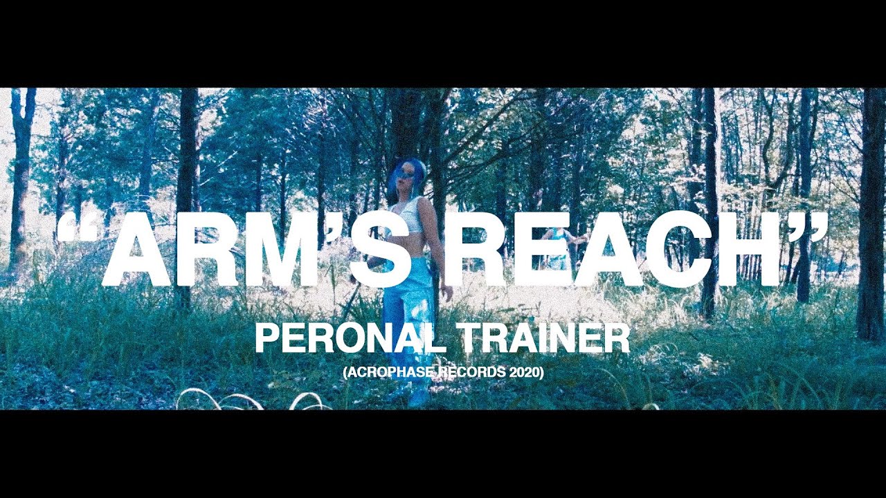 Arm's Reach - Personal Trainer (2020)