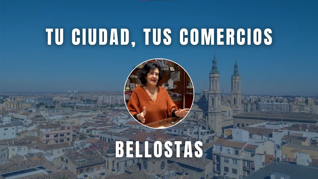 Tu Ciudad Tus Comercios - Bellostas - Zaragoza