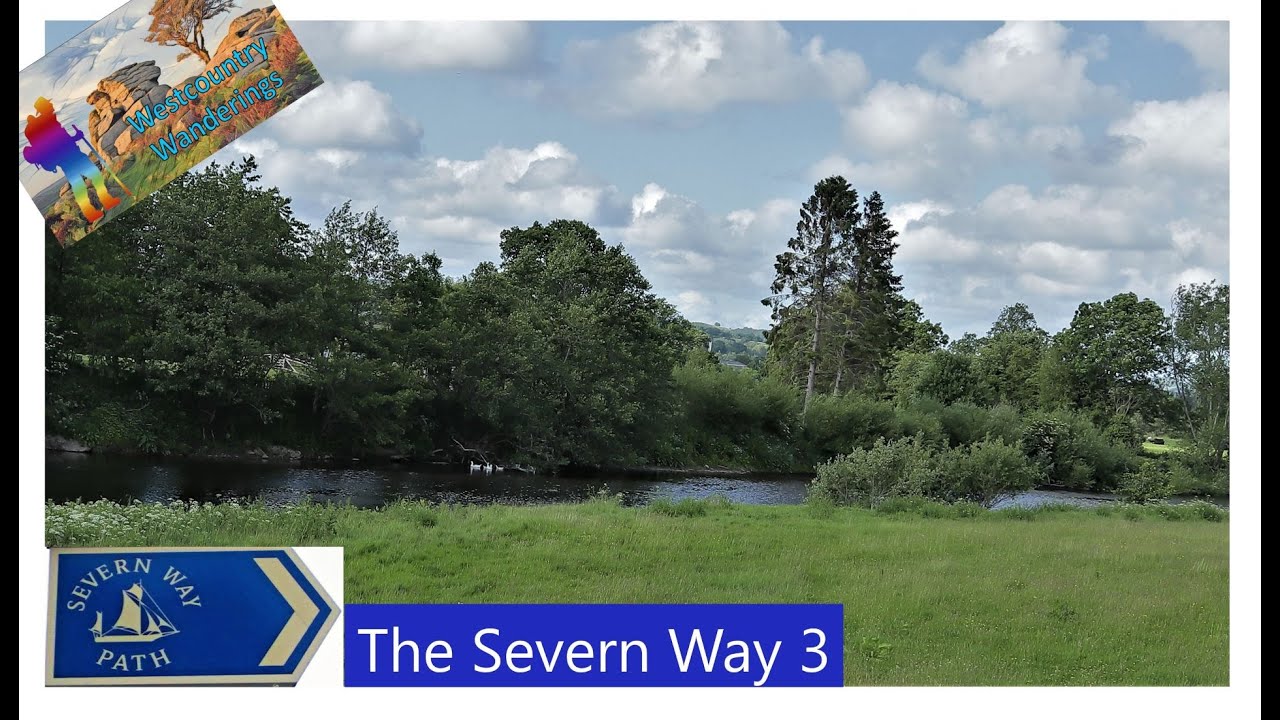 The Severn Way: 3: Llanidloes to Caersws