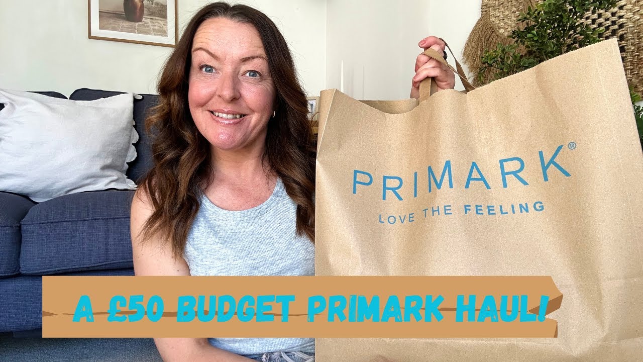 A PRIMARK HAUL - £50 BUDGET EDITION!