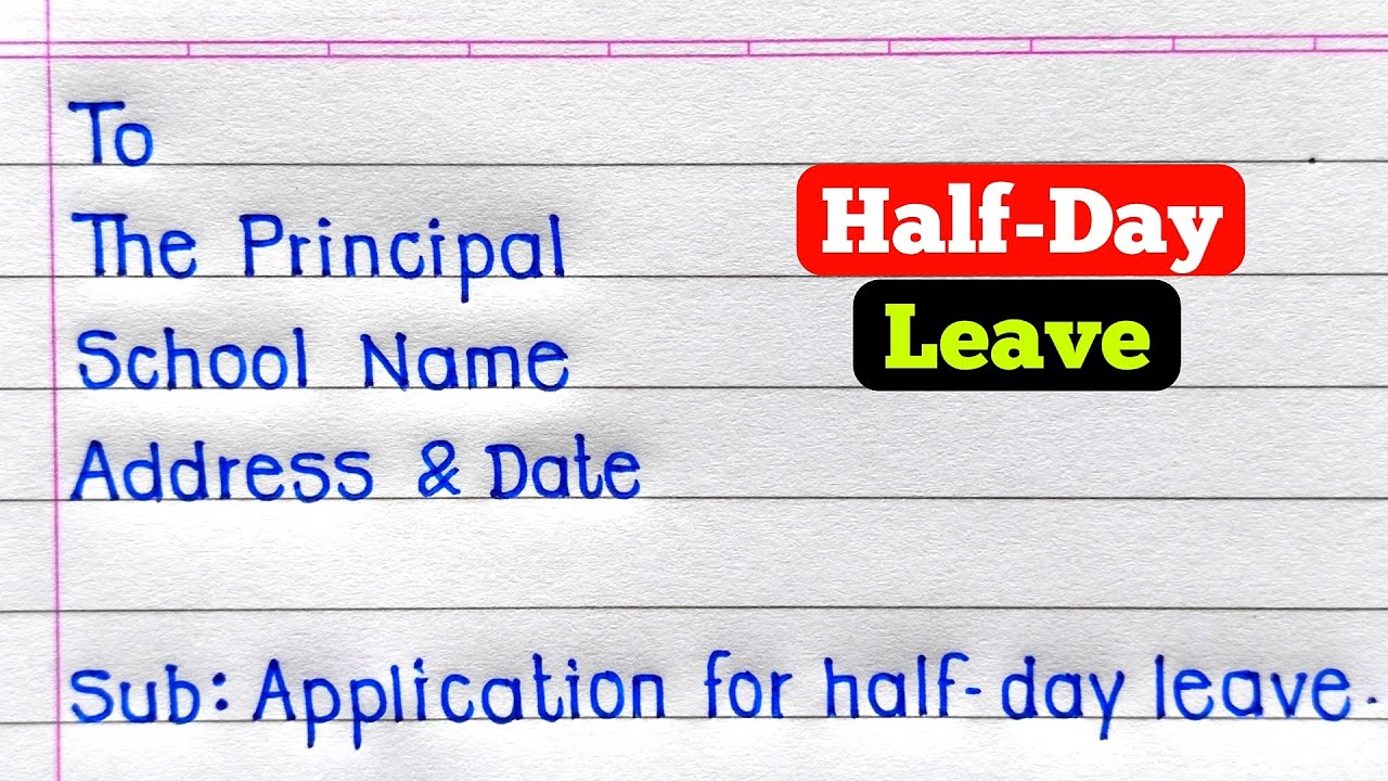 Application For Half Day Leave | Half Day Leave Application In English | Leave Application |