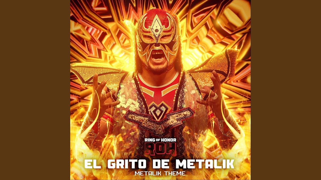 El Grito De Metalik (Metalik Theme)