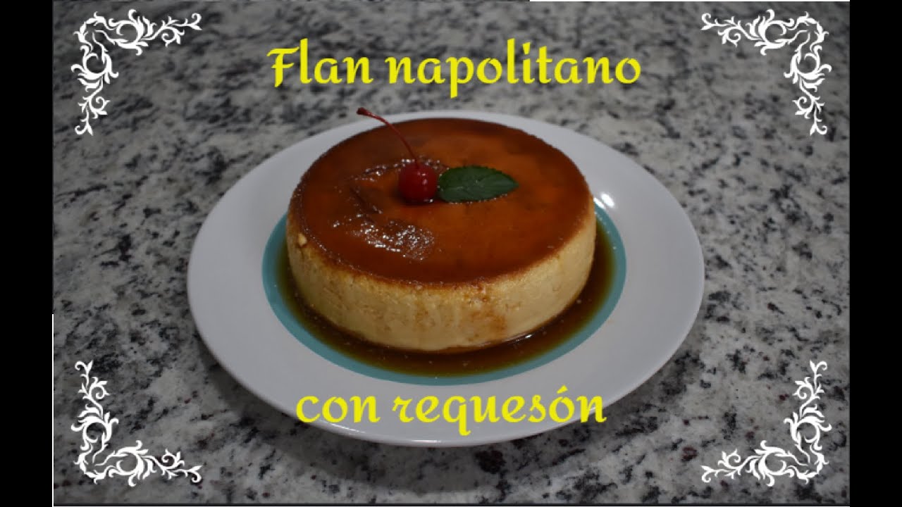 Flan napolitano con requesón