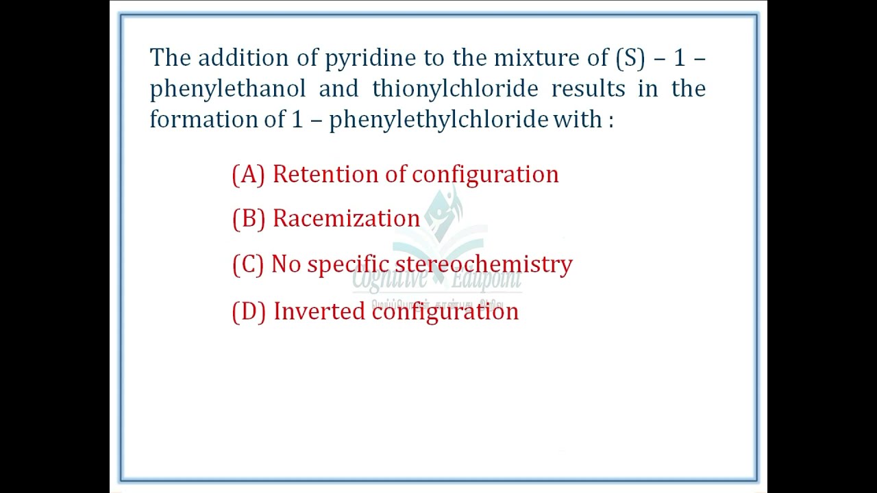 SNi mechanism | Stereochemistry | PGTRB Chemistry solved Qn | Cognitive Edupoint
