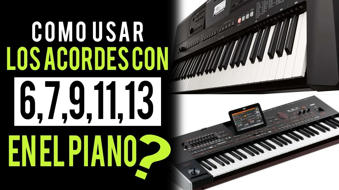COMO USAR LOS ACORDES 6,7,9,11 Y 13 EN TUS CANCIONES