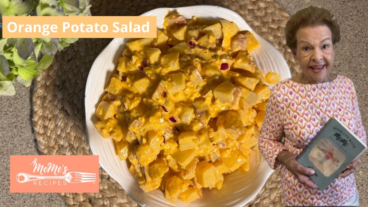 MeMe’s Recipes | Orange Potato Salad