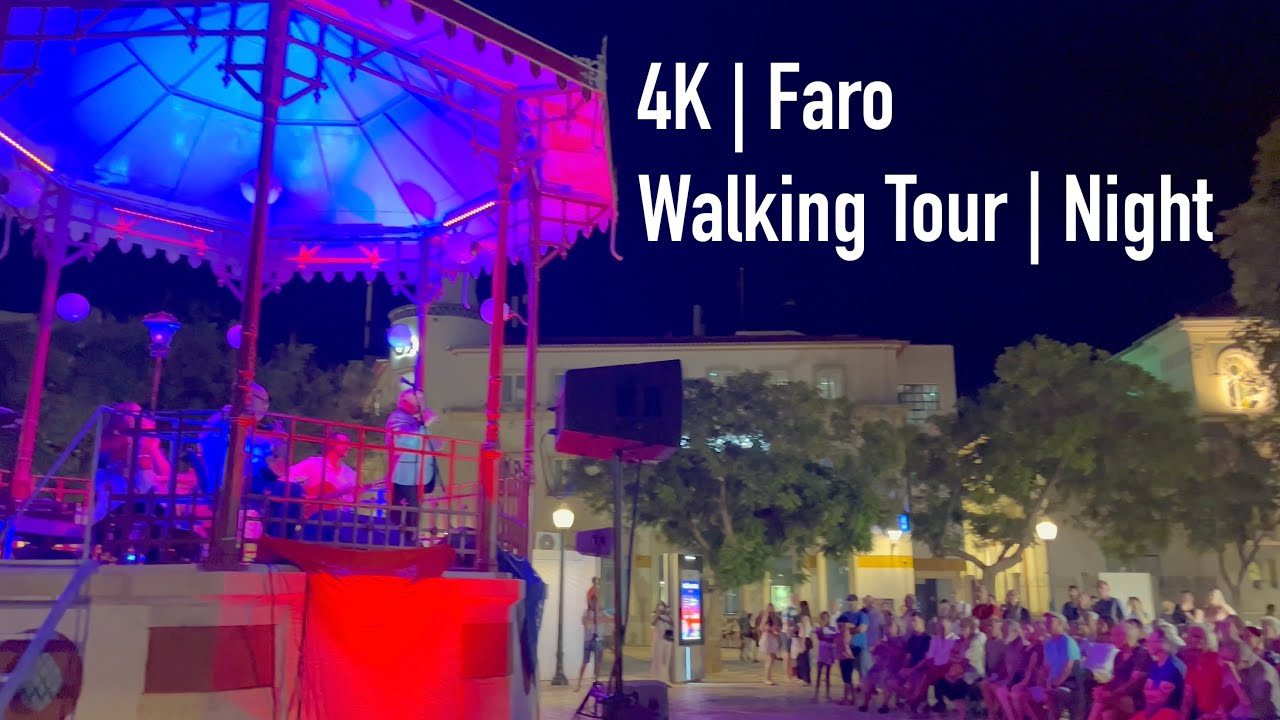 4K | Faro Walking Tour | Night | Destination to relax in Portugal