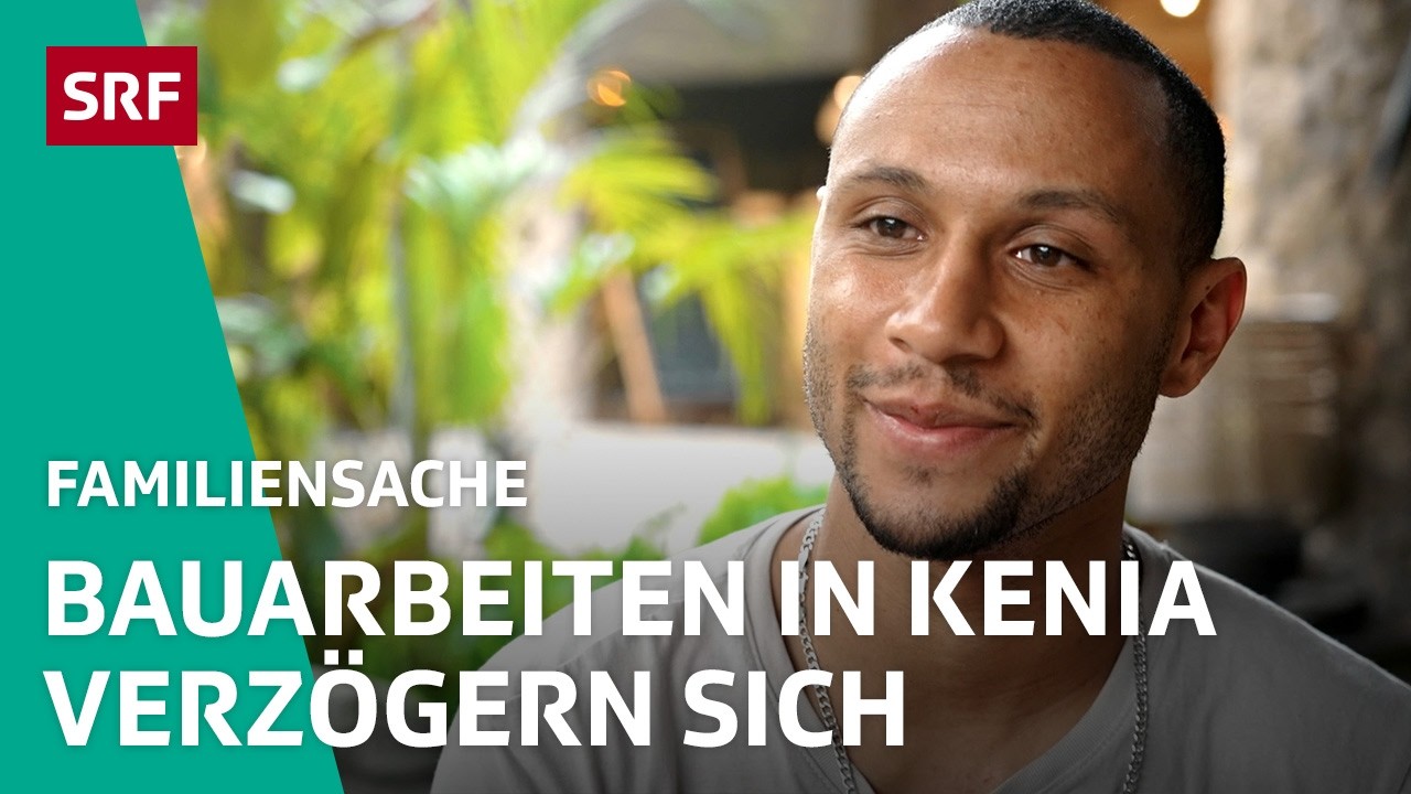 Starke Regenfälle bremsen Bauarbeiten in Kenia | Familiensache 2026 4/5 – SRF bi de Lüt | SRF