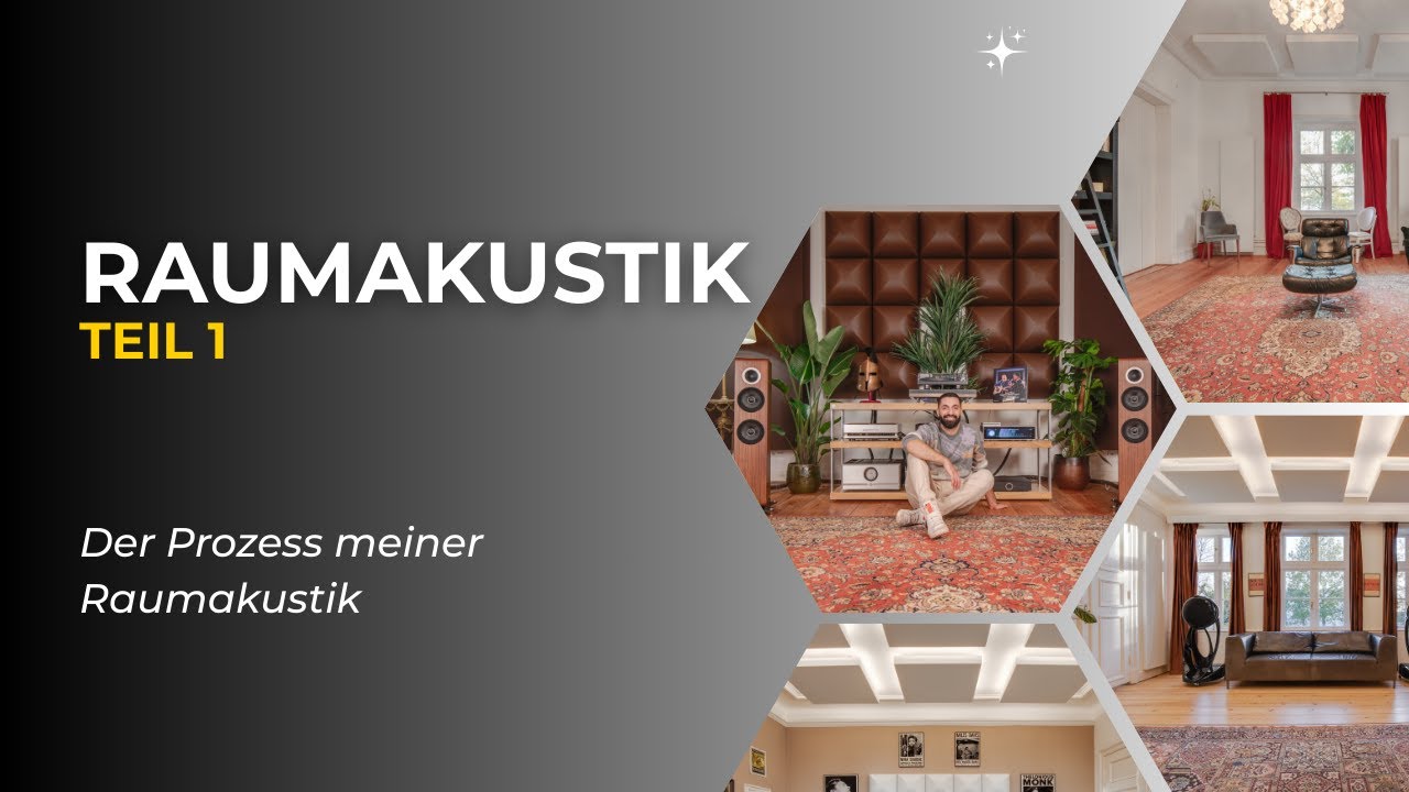 RAUMAKUSTIK TRANSFORMATION (Teil 1)