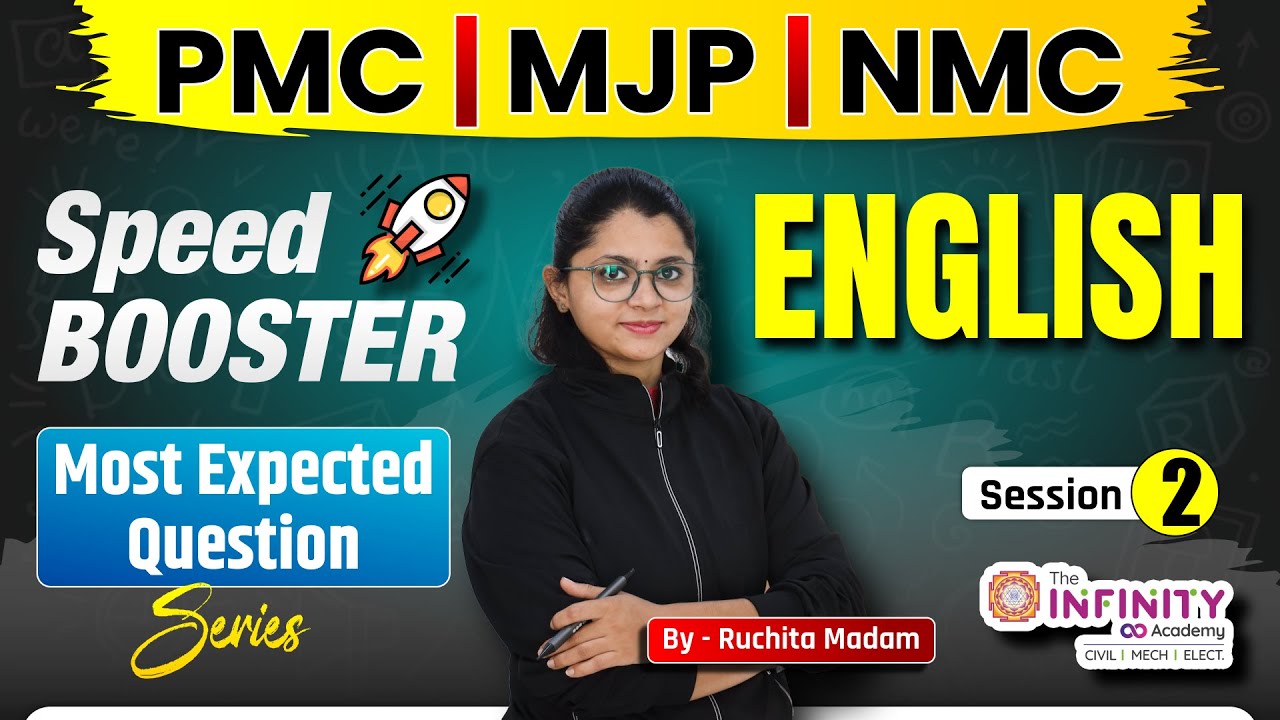 PMC MJP NMC Exam 2025 | Speed booster Series | English | Most expected question for all je exam