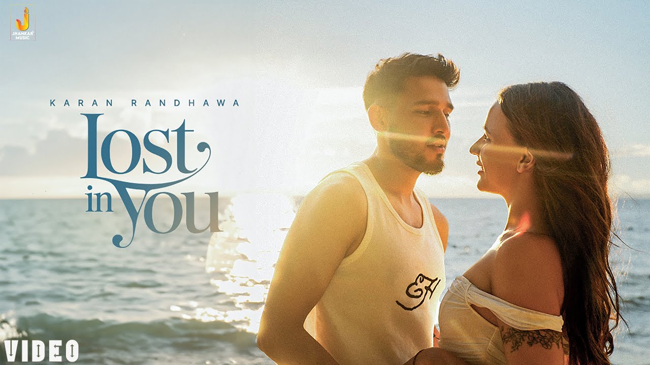 Karan Randhawa - Lost in You (Official Music Video) Latest Punjabi Song 2026 | Jhankar Music