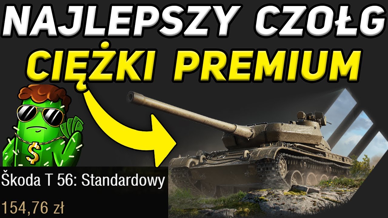 Jak grać Skodą T56 - Om&oacute;wienie moduł&oacute;w, załogi, oraz ulepszeń polowych/Skoda vs Dwururka, co lepsze?