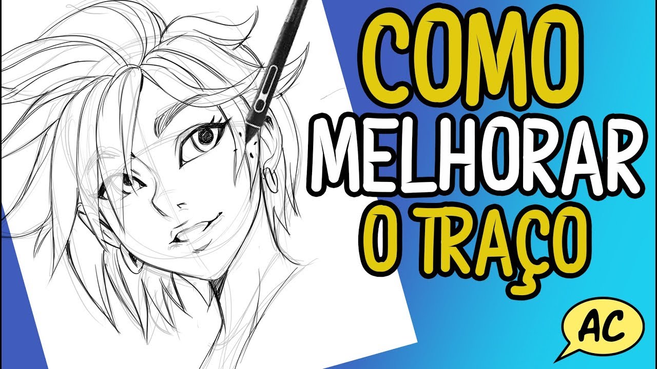 Como melhorar o Traço