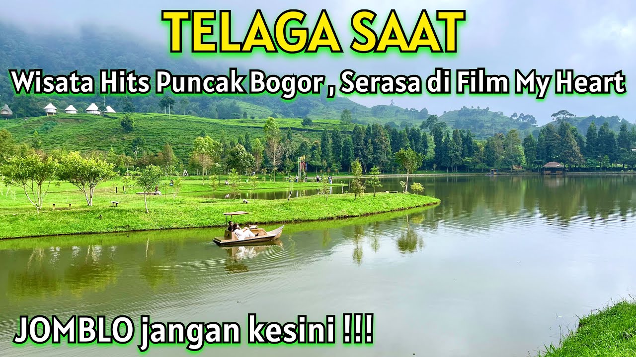 TELAGA SAAT Puncak || Wisata HITS di Bogor