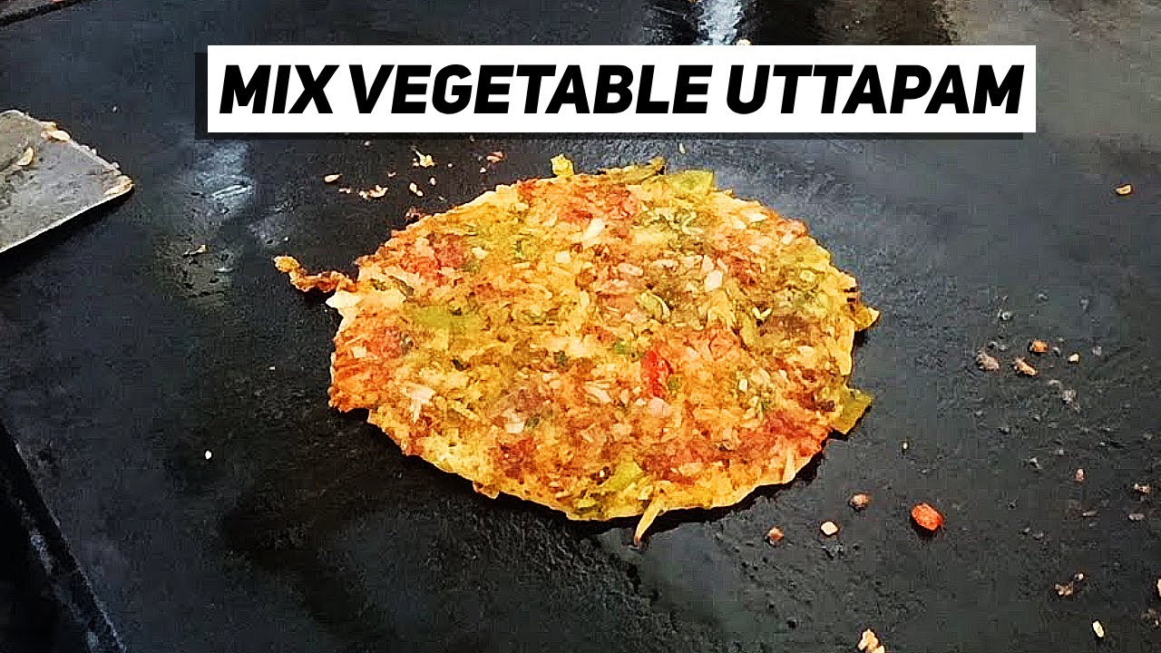 Mix Vegetable Uttapam @ZaykaFood
